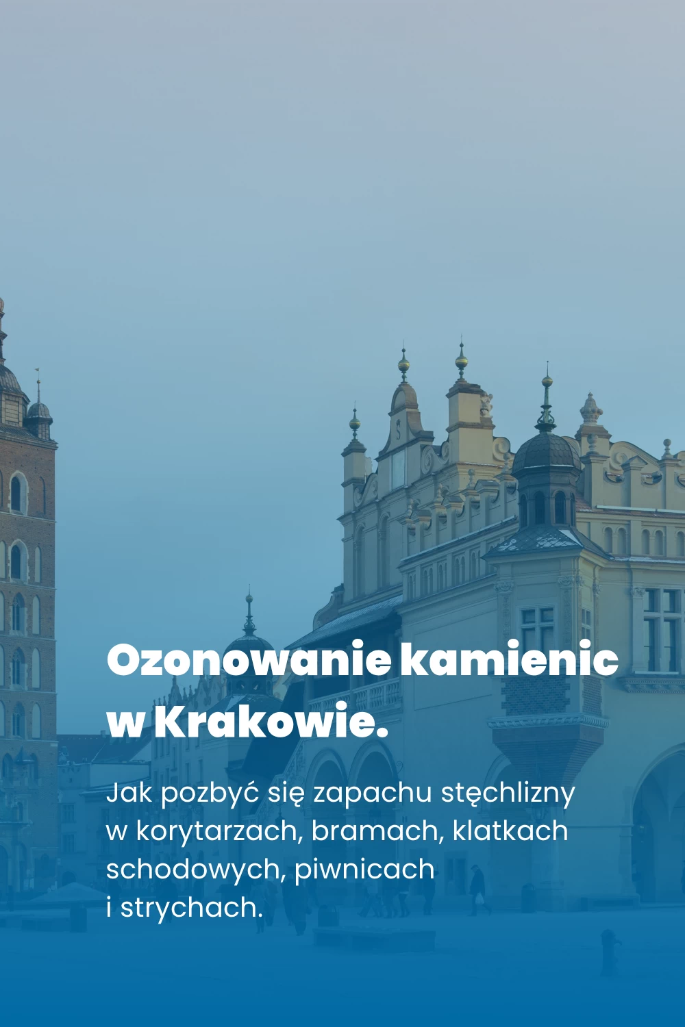 Ozonowanie starych kamienic Kraków Ozonowanie starych kamienic Kraków